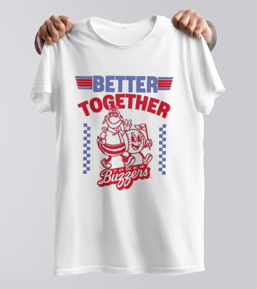 Ontario Tower Buzzers Better Together Maverick T-Shirt