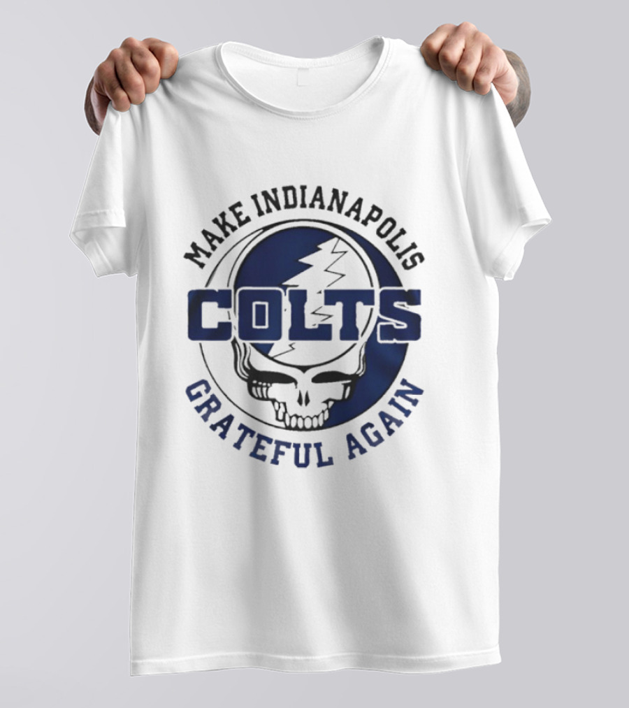 Make Indianapolis Colts Grateful Again Skull Lightning T-Shirt