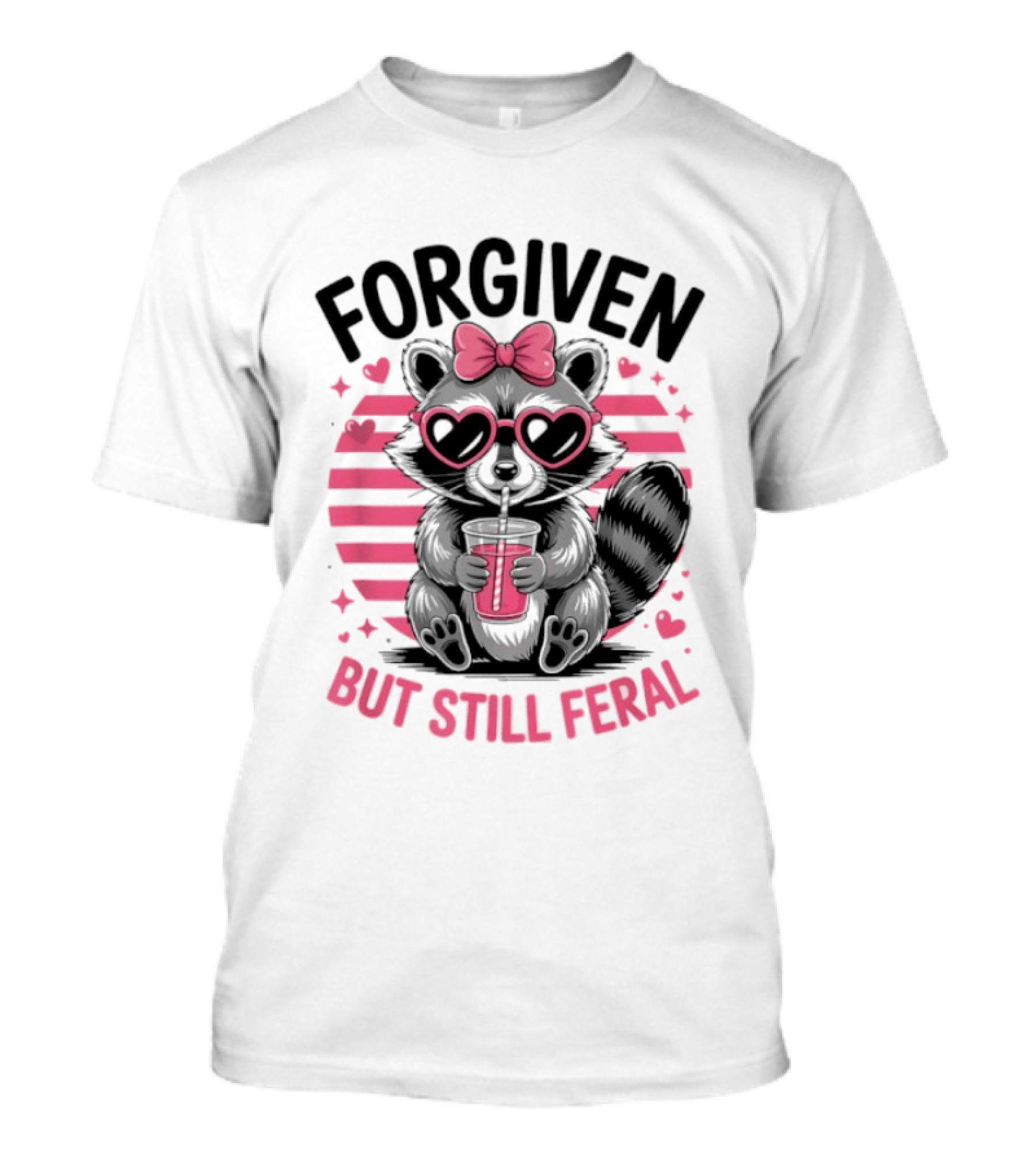 Forgiven But Still Feral Raccoon With Heart Glasses And Bow T-Shirt