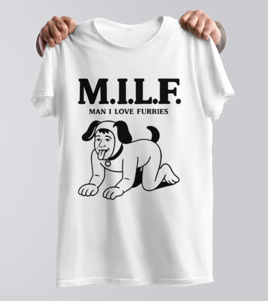M.I.L.F. Man I Love Furries Dog Costume Humorous T-Shirt