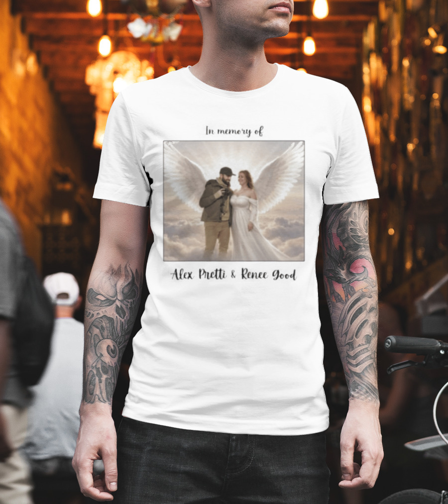In Memory Of Alex Pretti Renee Good Angel Wings Remembrance T-Shirt