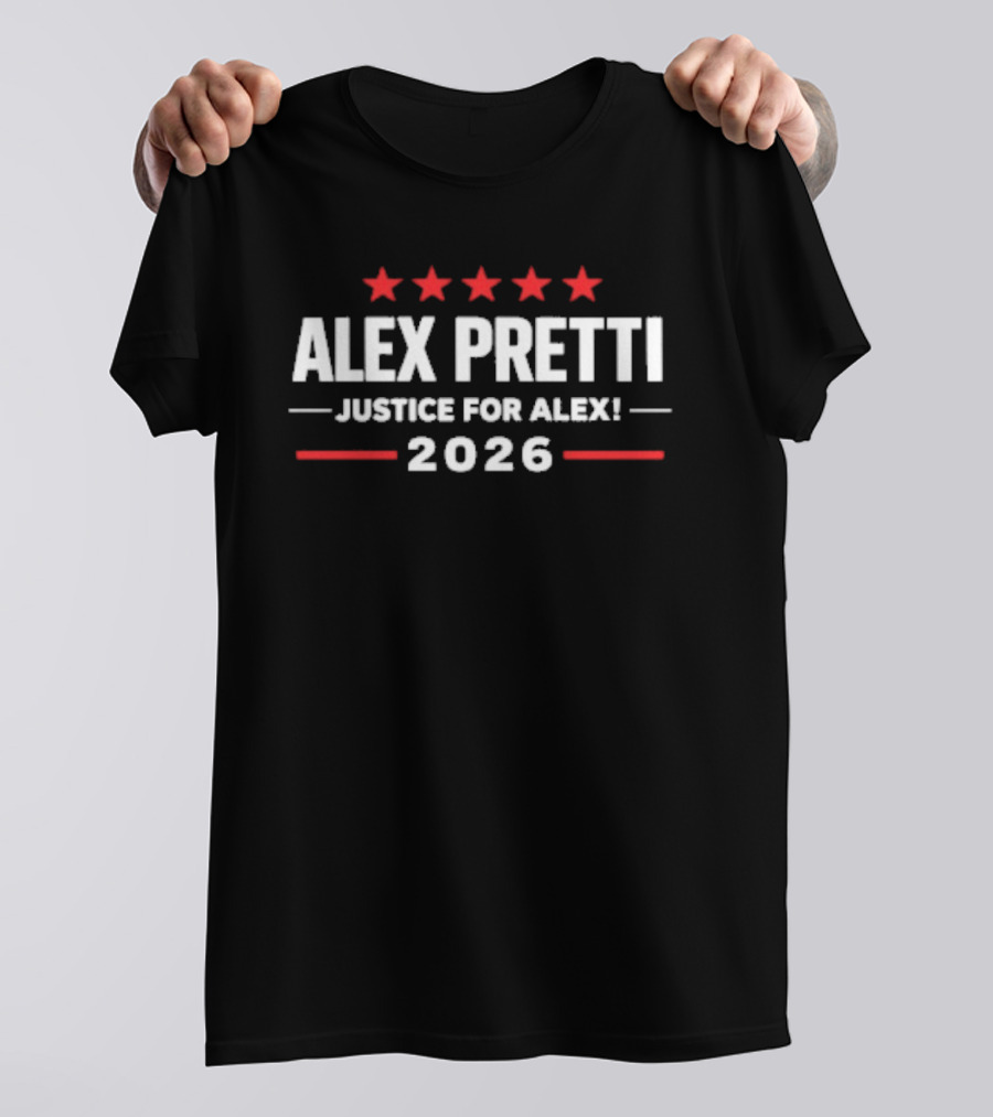 Alex Pretti Justice For Alex 2026 Five Stars T-Shirt