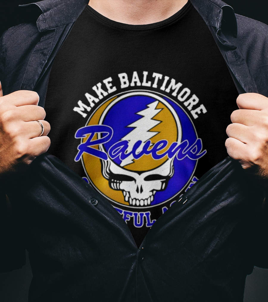 Make Baltimore Ravens Grateful Again T-Shirt