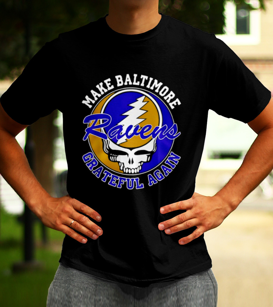 Make Baltimore Ravens Grateful Again T-Shirt