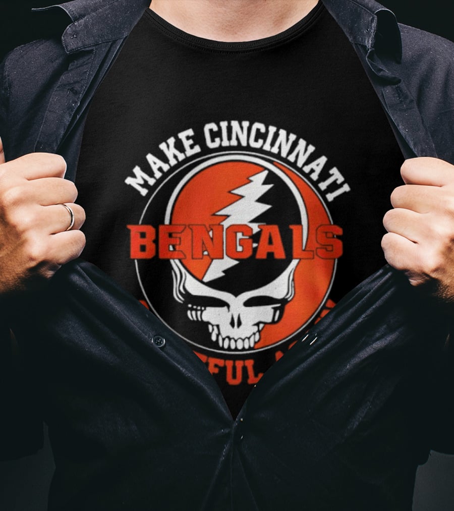 Cincinnati Bengals Grateful Dead Steal Your Face Make Cincinnati Grateful Again T-Shirt