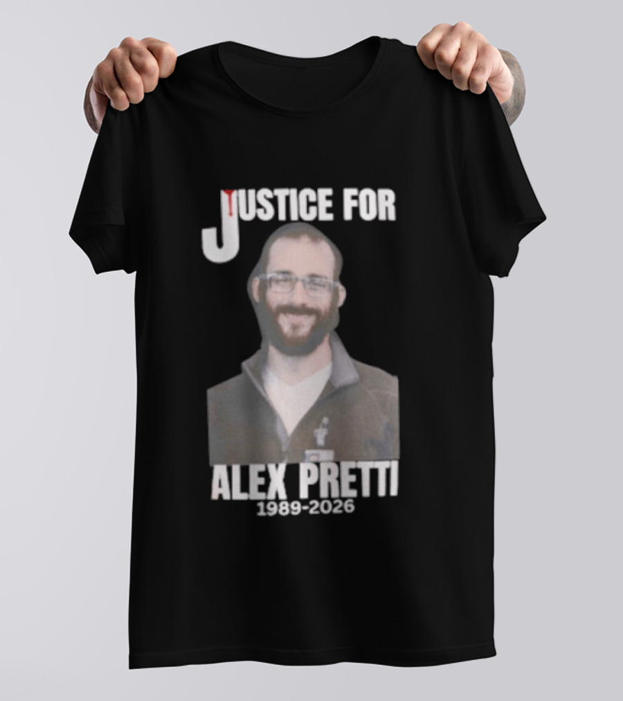 Justice For Alex Pretti 1990 2023 Memorial T-Shirt