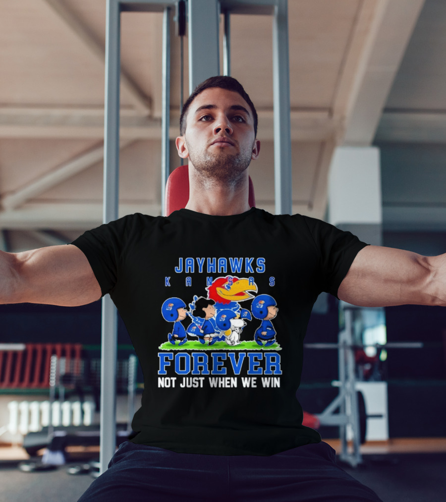 Kansas Jayhawks Peanuts Forever Loyalty Not Just When We Win T-Shirt