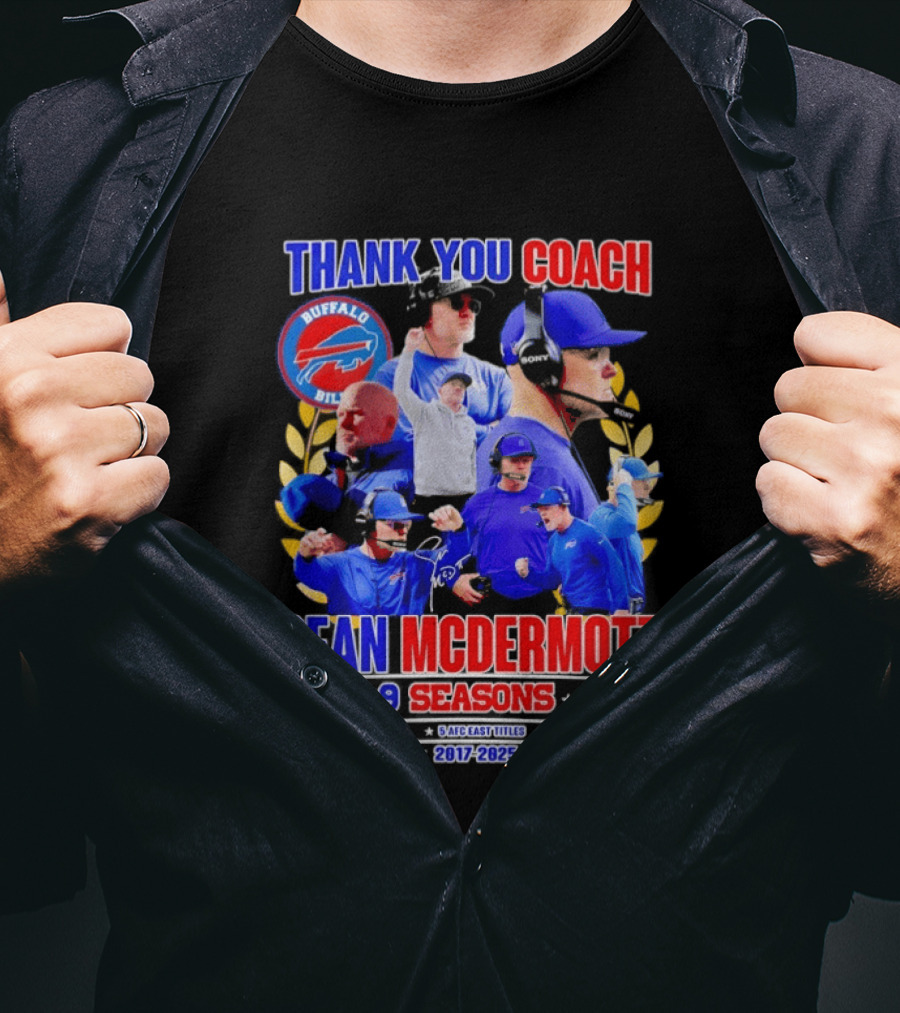 Thank You Coach Sean McDermott Buffalo Bills 9 Seasons 2017 2025 T-Shirt