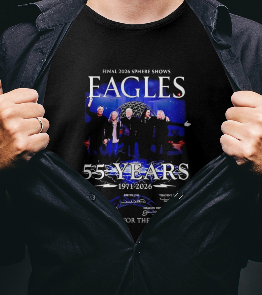 Eagles Final 2026 Sphere Shows 55 Years 1971 2026 Thank You For The Memories Signatures T-Shirt