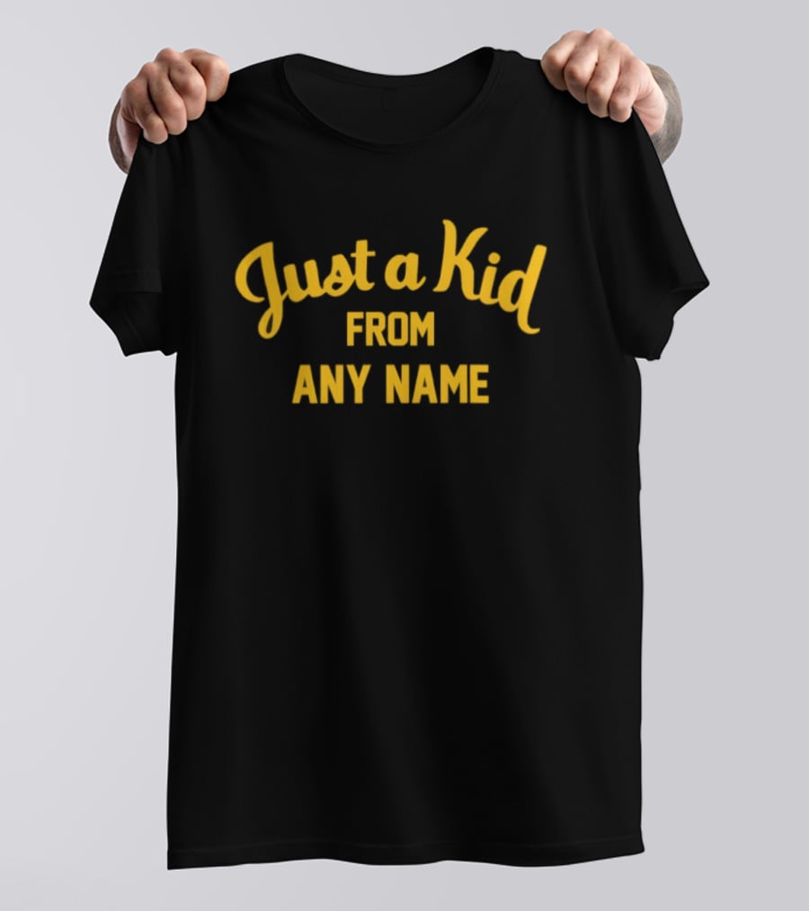 West Virginia Football Just A Kid From Any Name T-Shirt