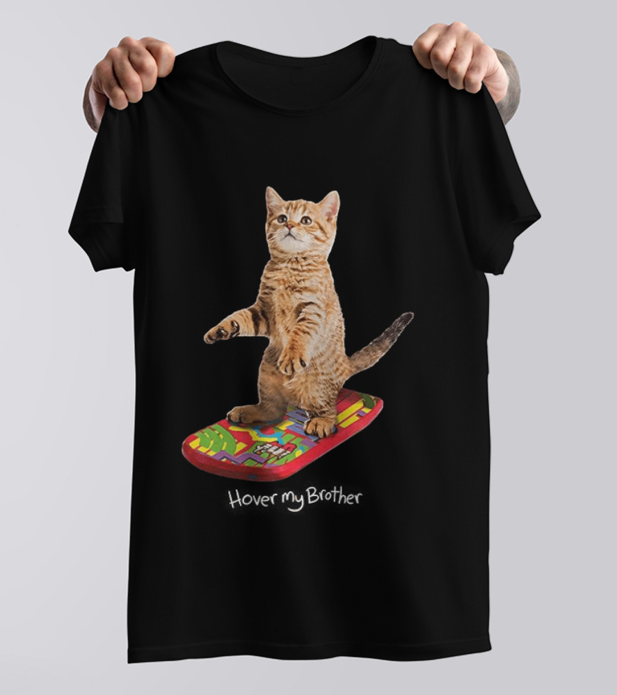 Hover My Brother Back To The Future Hoverboard Cat T-Shirt