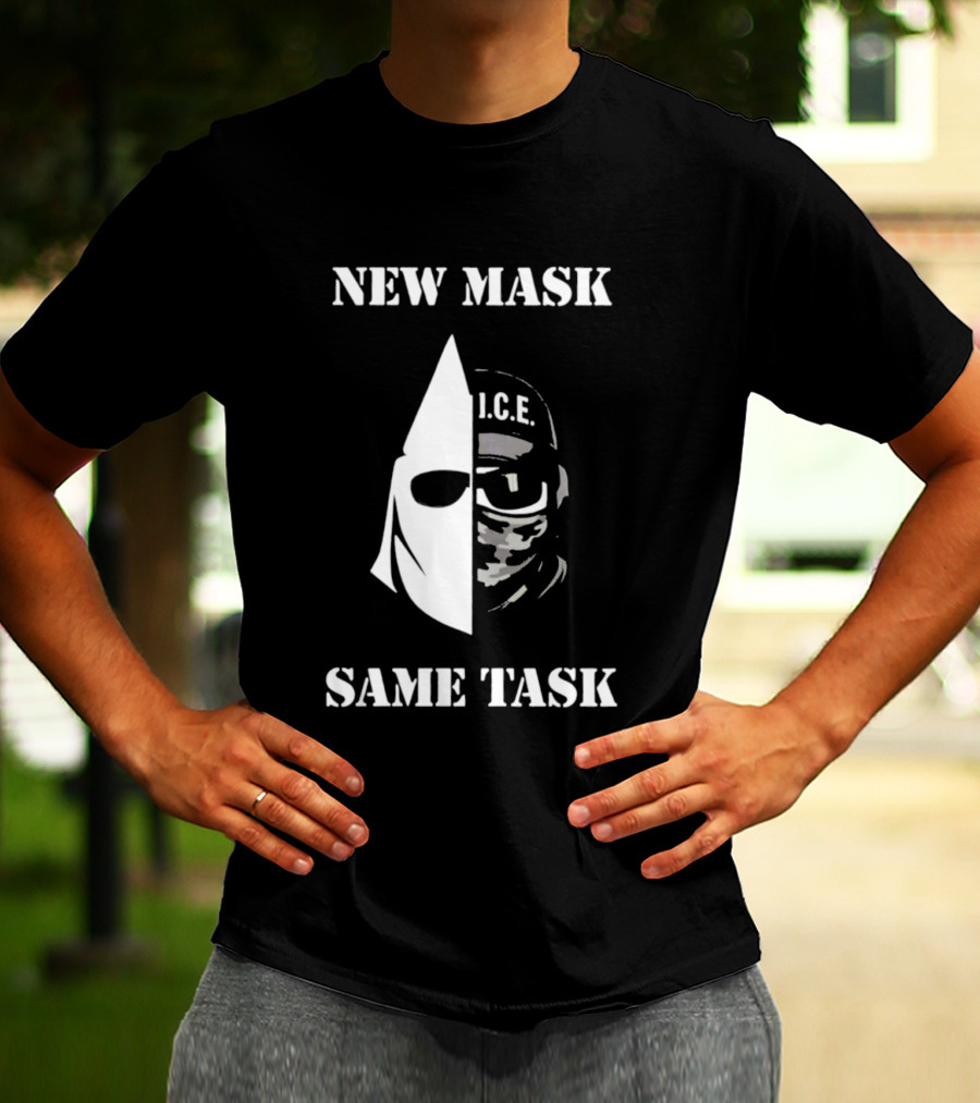 New Mask Same Task I.C.E. T-Shirt