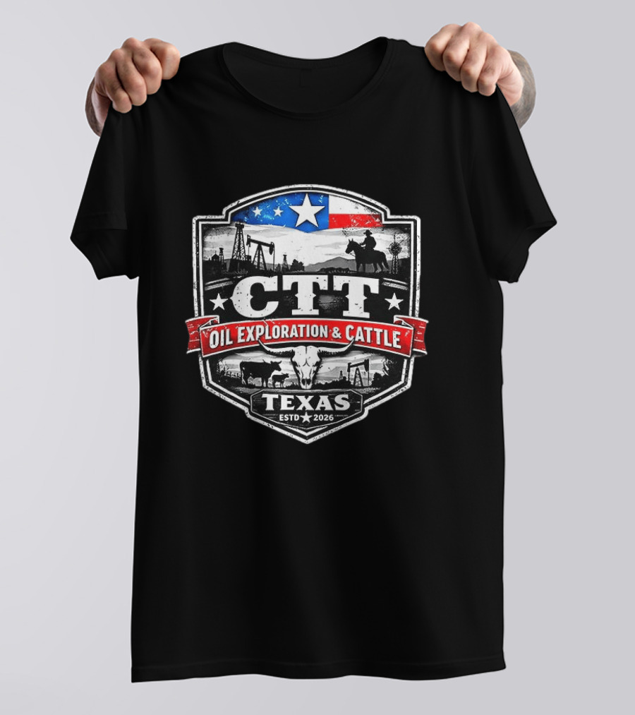 Ctt Oil Exploration And Cattle Texas Landman Series Est 2026 T-Shirt