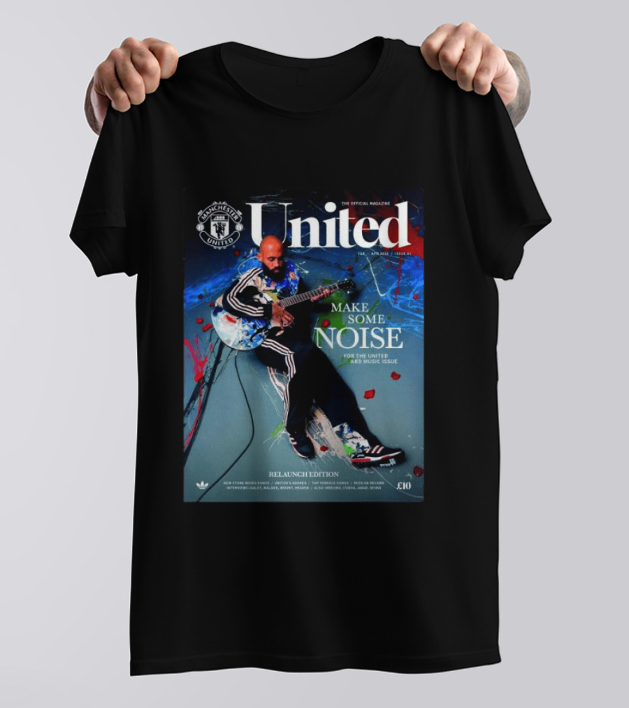 Manchester United United Magazine February April 2026 Make Some Noise Music Edition Cover Relaunch Edition T-Shirt