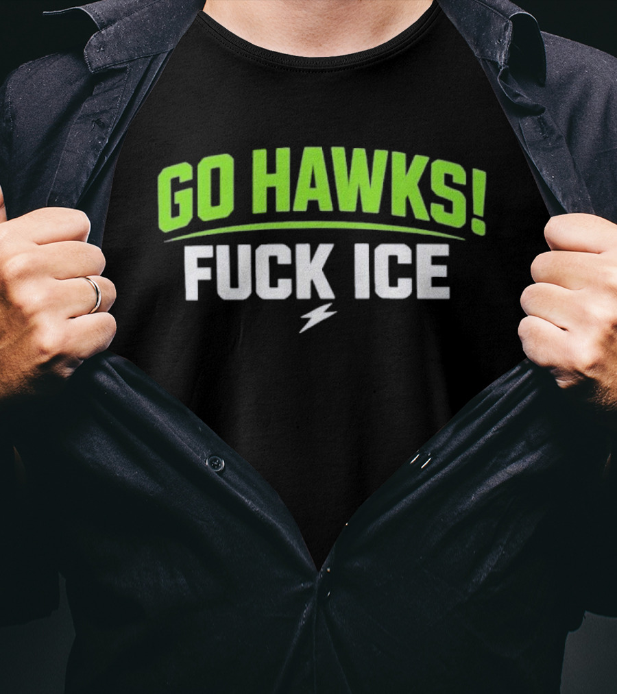 Go Hawks Fuck Ice Bold Green White T-Shirt