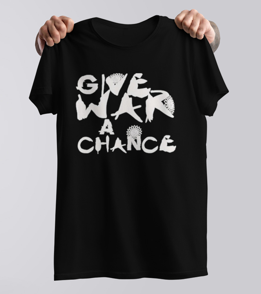 Give War A Chance T-Shirt