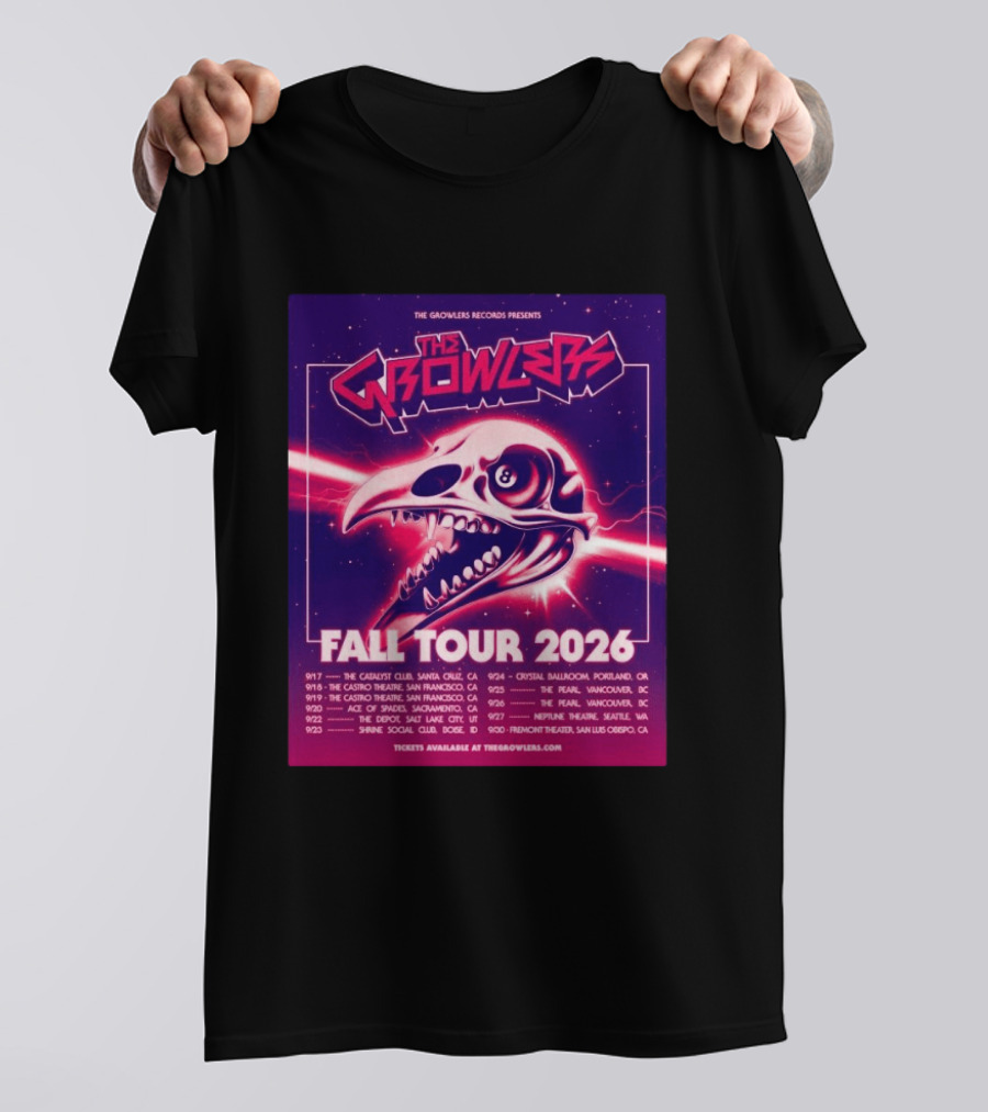 The Growlers Records Presents Fall Tour 2026 Dates Santa Cruz San Francisco Seattle T-Shirt