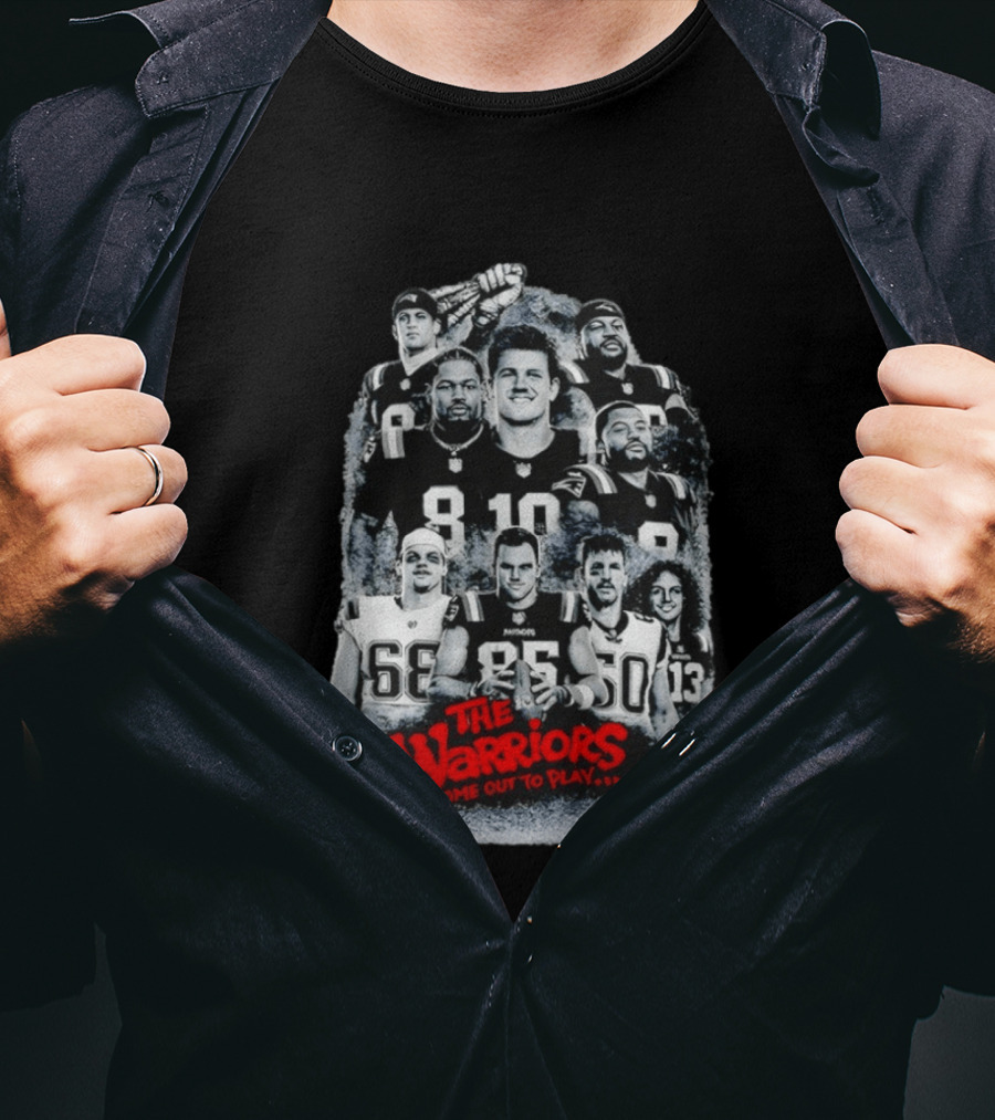 The Warriors Come Out To Play Drake Maye Diggs Vrabel NFL T-Shirt