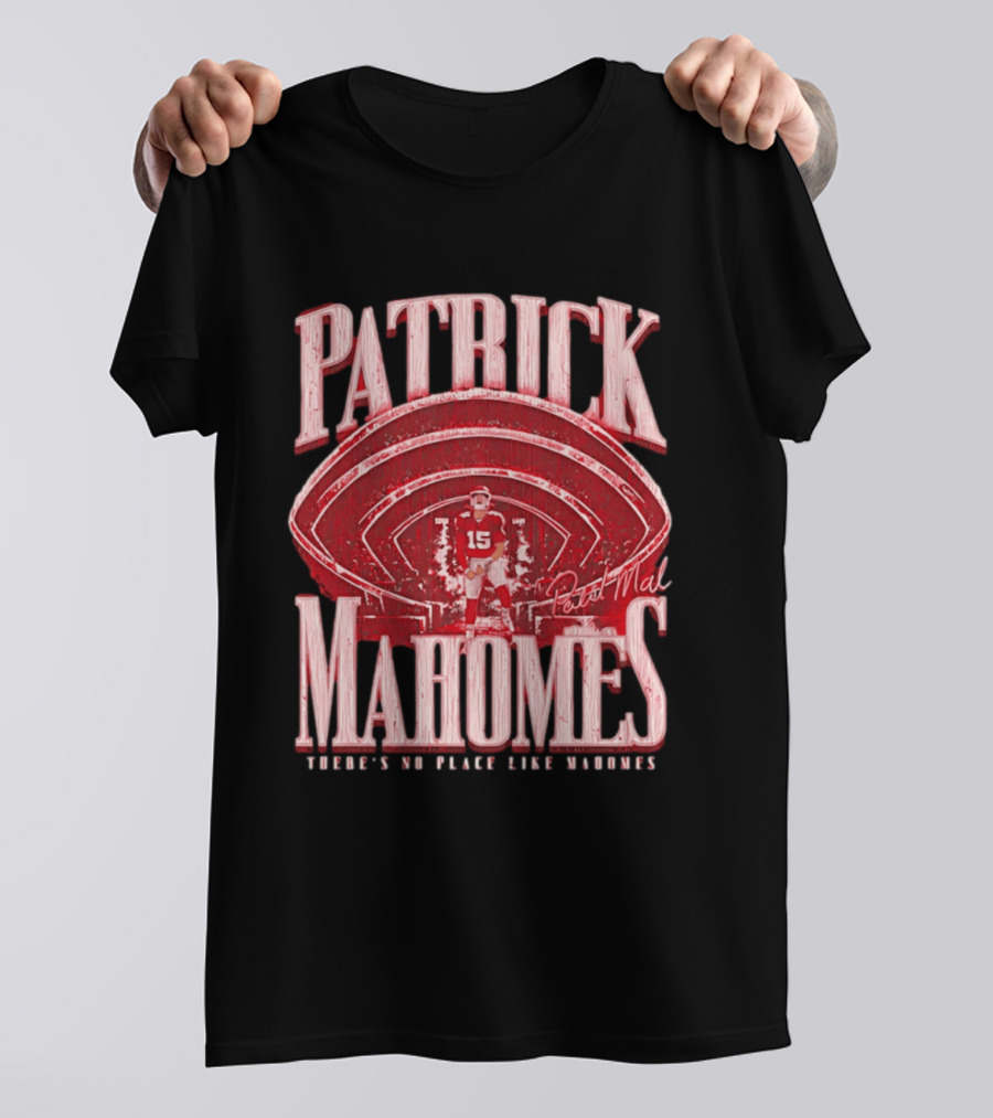 Patrick Mahomes Kansas City Chiefs Tunnel Entrance There's No Place Like Mahomes T-Shirt