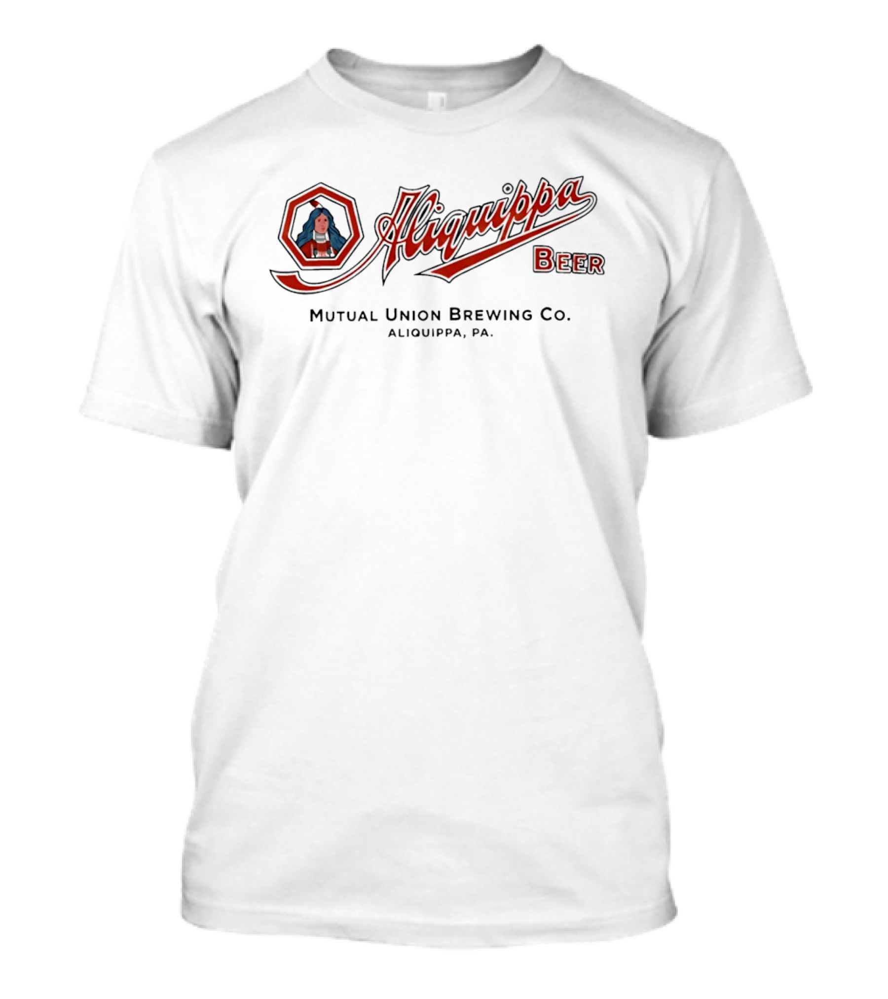 Aliquippa Beer Mutual Union Brewing Co. Aliquippa PA T-Shirt