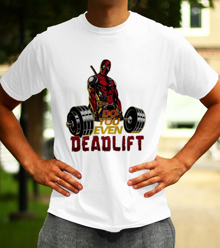Deadpool Do You Even Deadlift Fitness Motivation Comic Character Workout T-Shirt