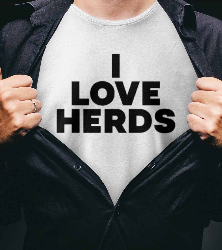 I Love Herds T-Shirt