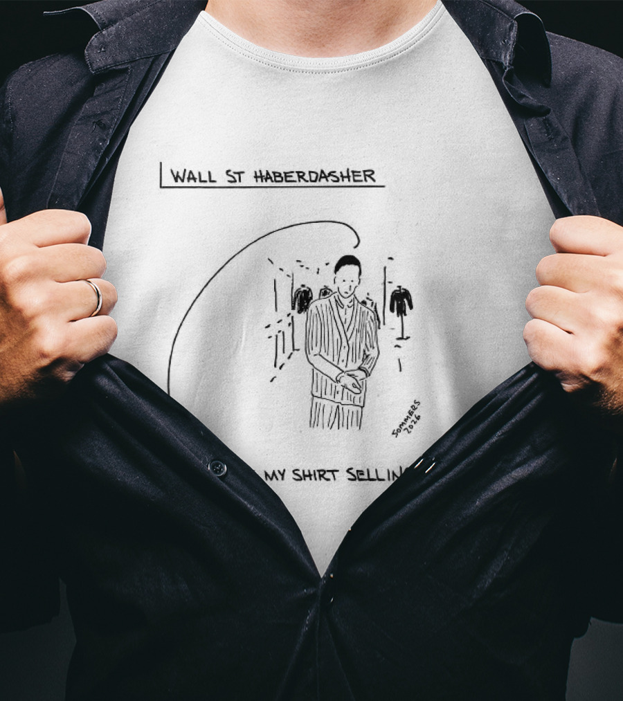 Wall St Haberdasher I Lost My Selling Shorts T-Shirt