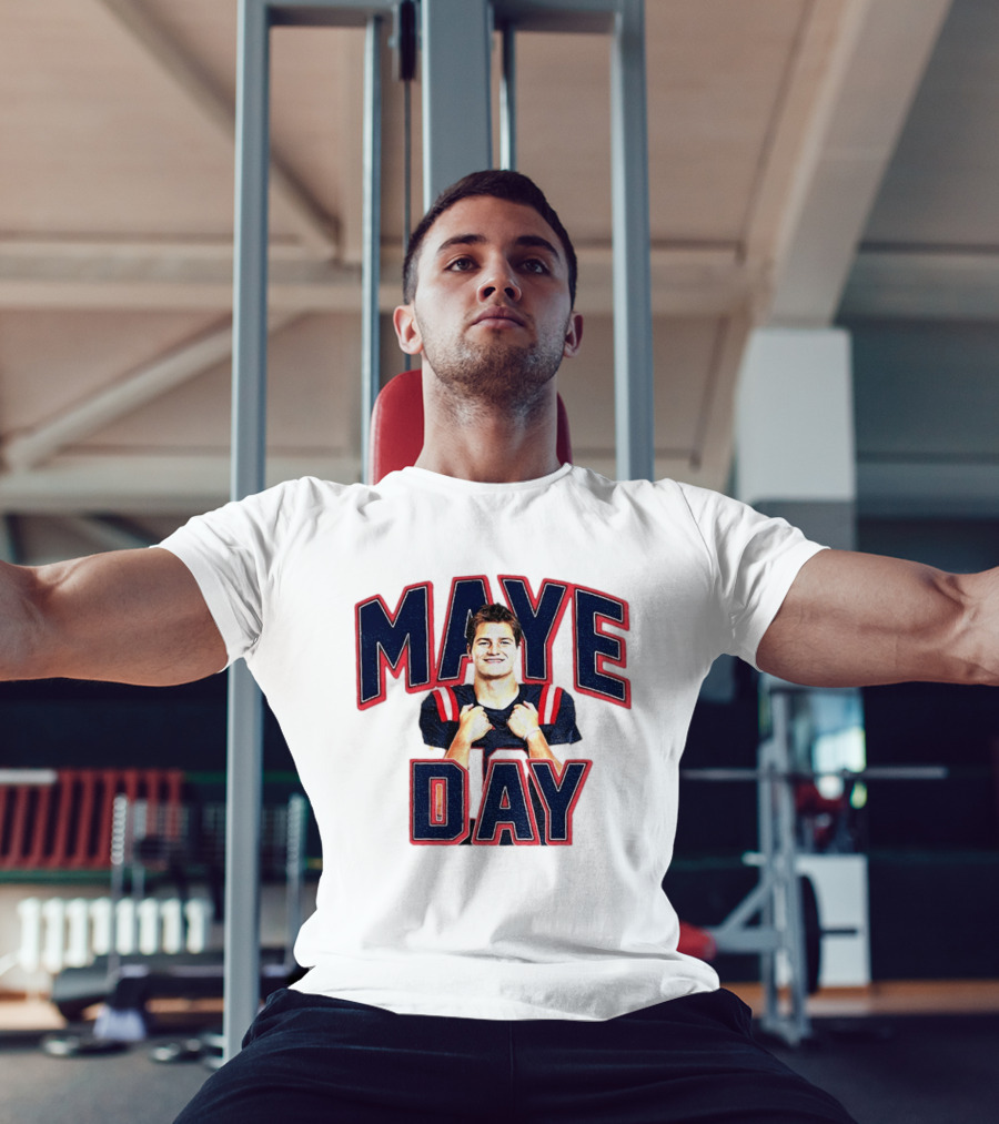 Maye Day Gay For Maye Drake Maye New England Patriots Football Player T-Shirt