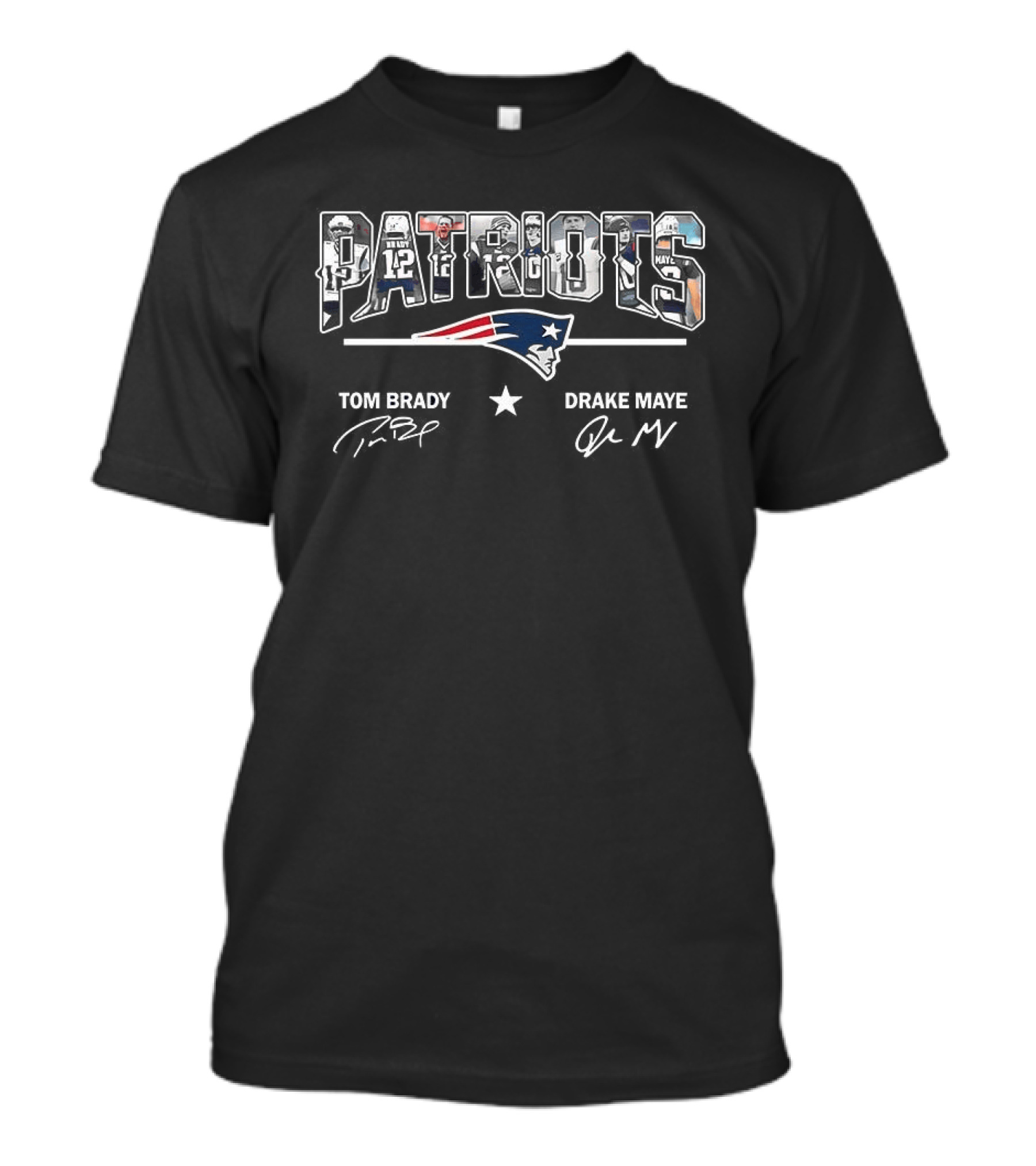 Patriots Tom Brady Drake Maye New England Signatures NFL Football T-Shirt