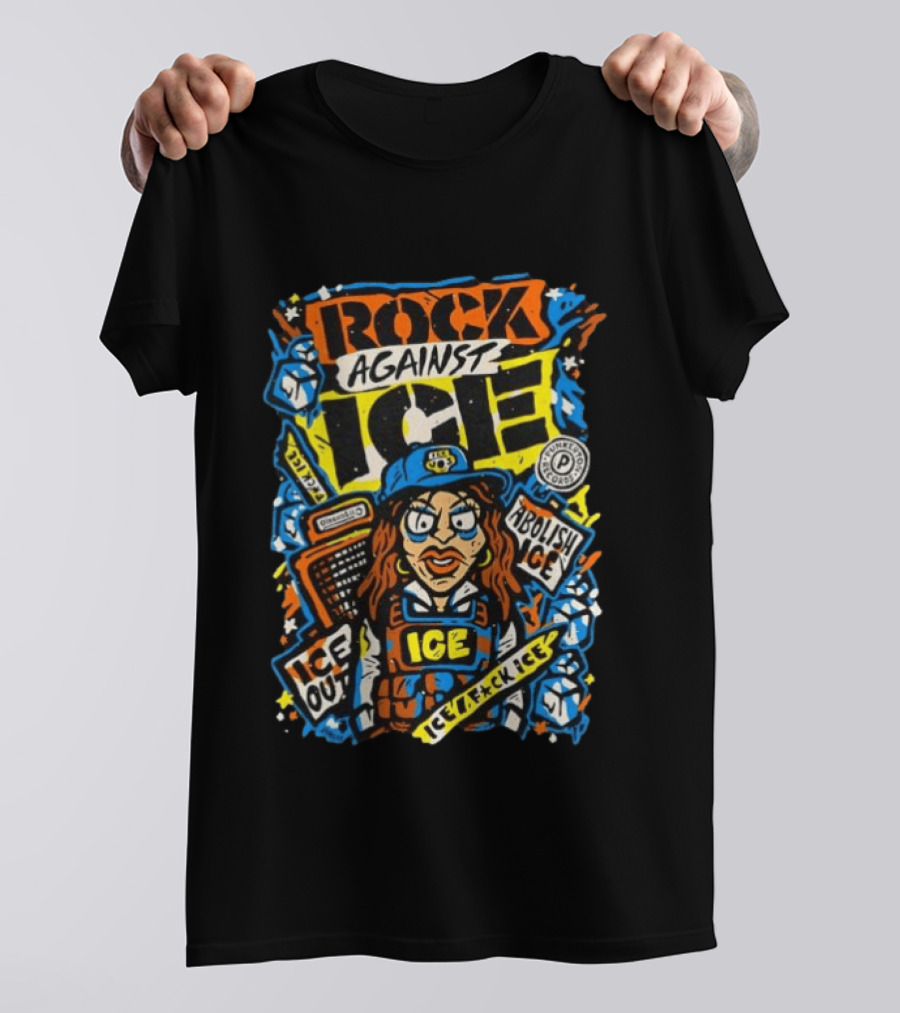 Rock Against ICE ICE Out Abolish ICE ICE F*CK ICE Pounded Goodz T-Shirt