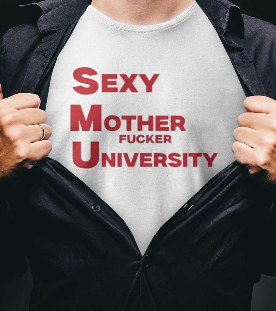 Sexy Mother Fucker University SMU Football T-Shirt