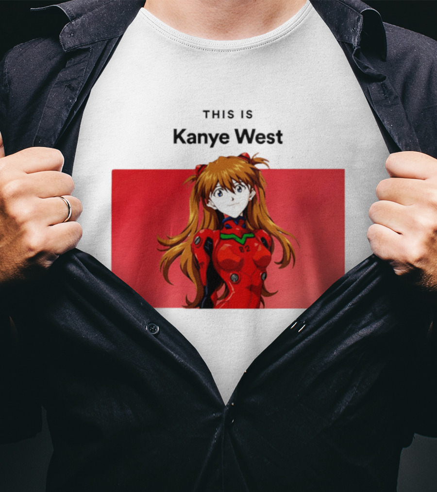 This Is Kanye West Anime Asuka Evangelion T-Shirt