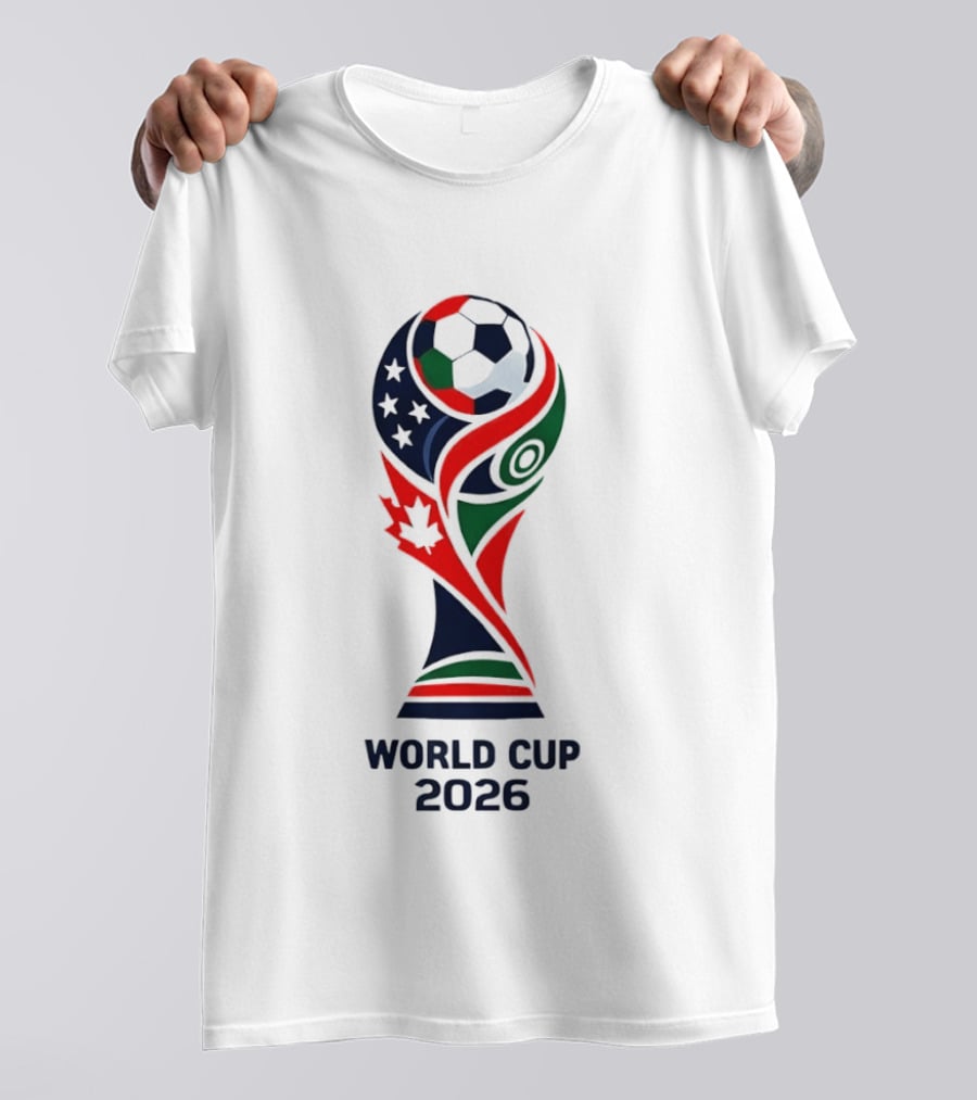 World Cup 2026 Trophy With Soccer Ball And Maple Leaf T-Shirt
