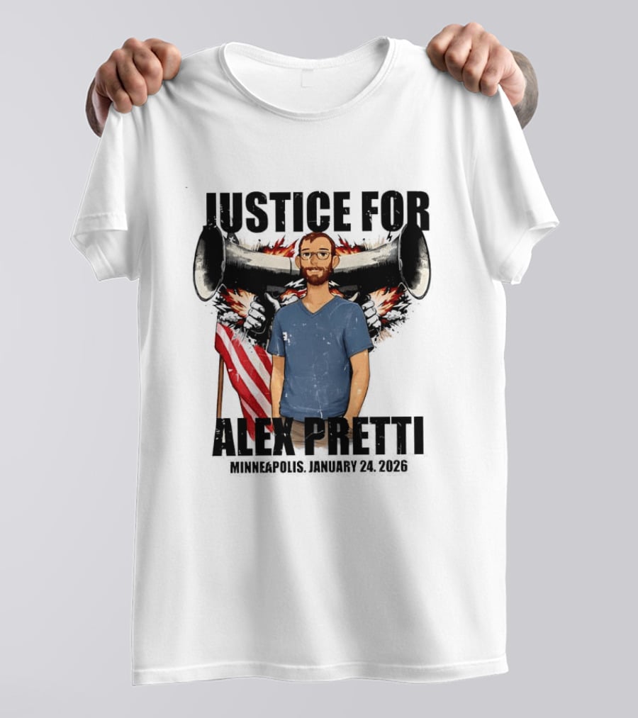 Justice For Alex Pretti Minneapolis January 24th 2026 ICE Shooting Abolish ICE T-Shirt