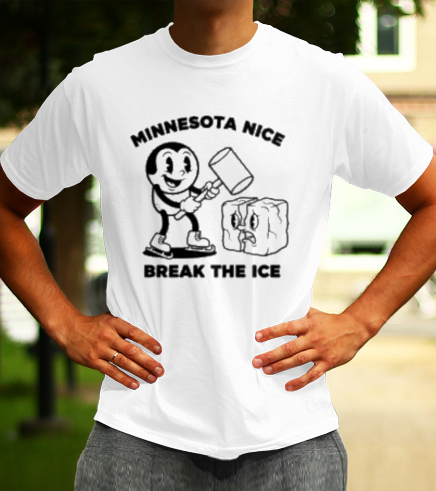 Minnesota Nice Break The Ice Cartoon Character With Hammer And Ice Block T-Shirt