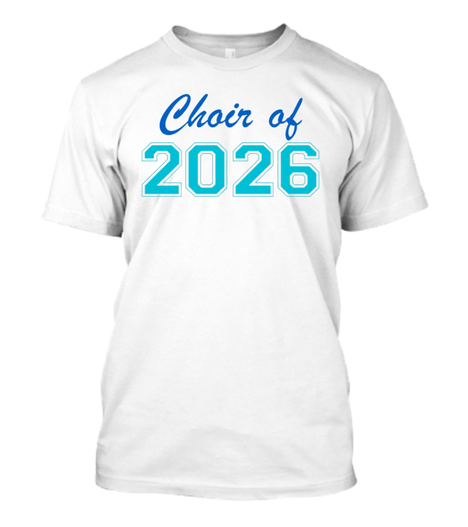 Choir Of 2026 T-Shirt