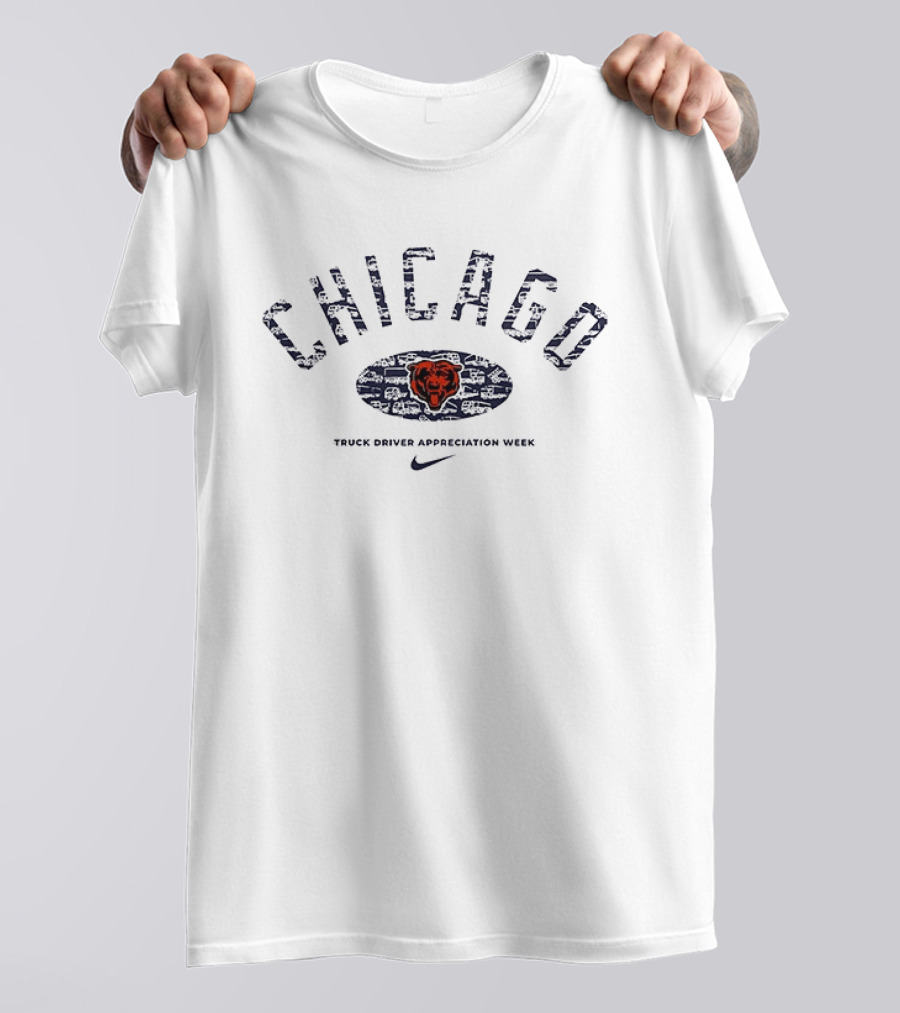 Chicago Bears Truck Driver Appreciation Week Nike T-Shirt