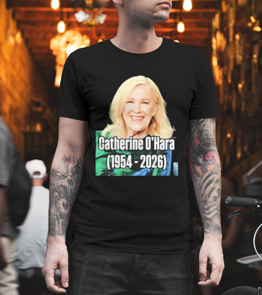 Catherine O'Hara 1954 2026 T-Shirt