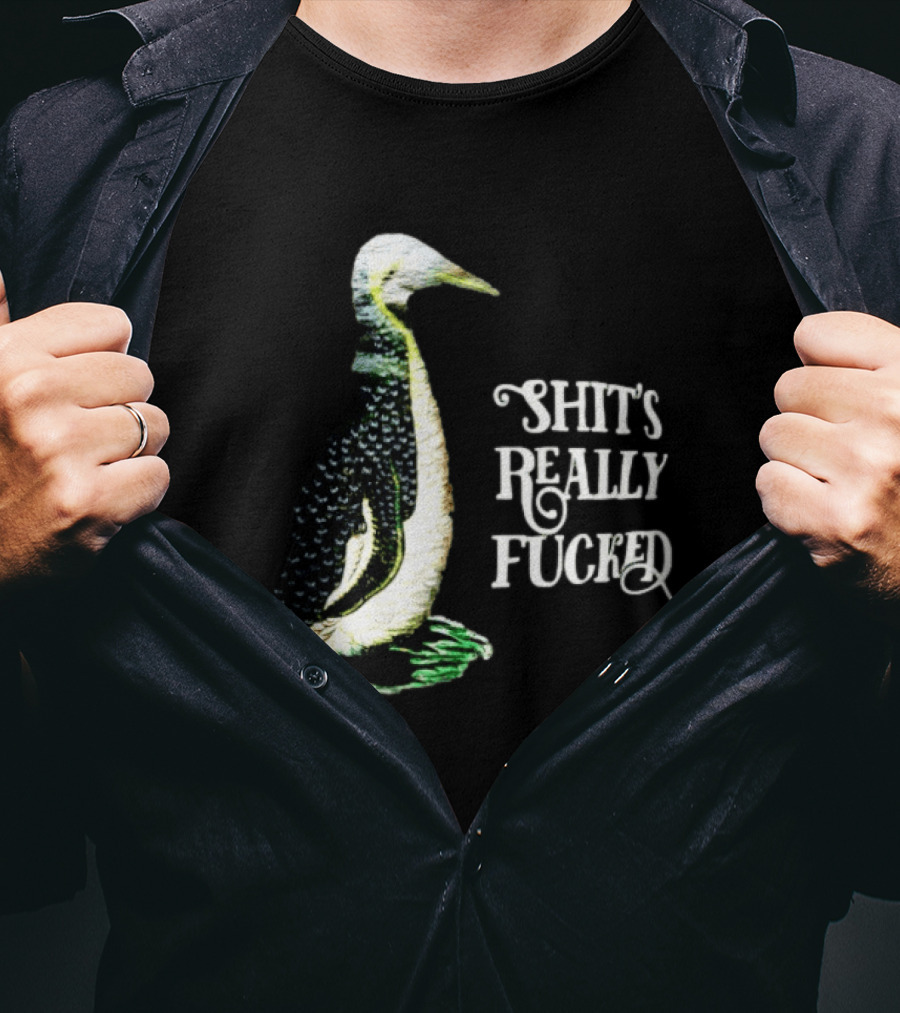 Effin' Birds Shit's Really Fucked Penguin T-Shirt