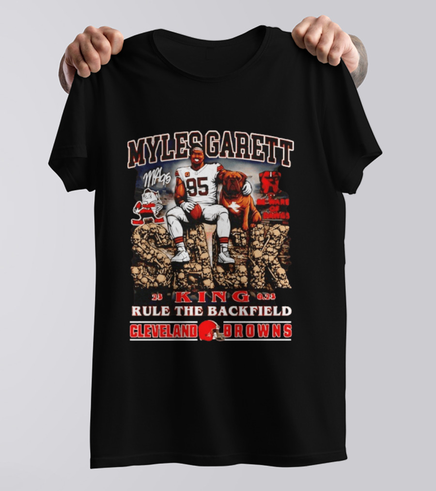 Myles Garrett King Rule The Backfield Cleveland Browns T-Shirt