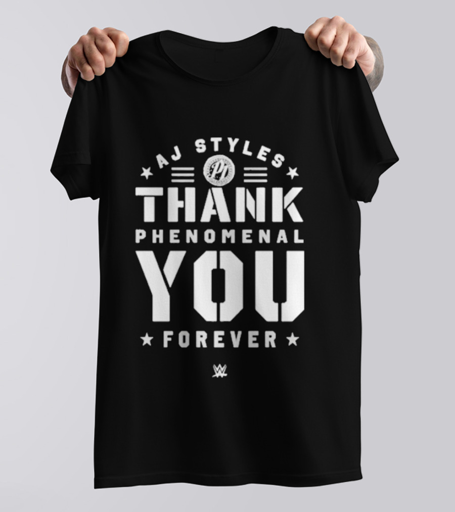 AJ Styles Thank You Phenomenal You Forever WWE T-Shirt