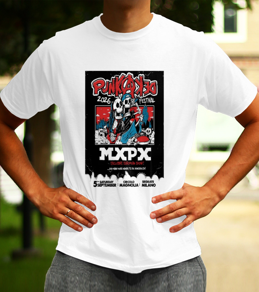 Punkadeka MXPX Exclusive European Show Festival 2026 Sept 5 Segrate Milano T-Shirt