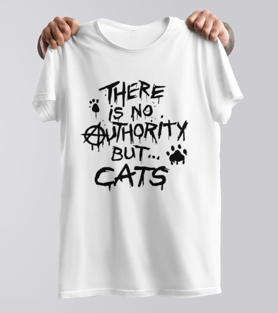 There Is No Authority But Cats Anarcho Punk Style Paw Prints T-Shirt