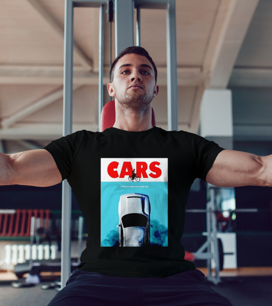 Cars I Think You're Gonna Need A Bigger Bike Jaws T-Shirt