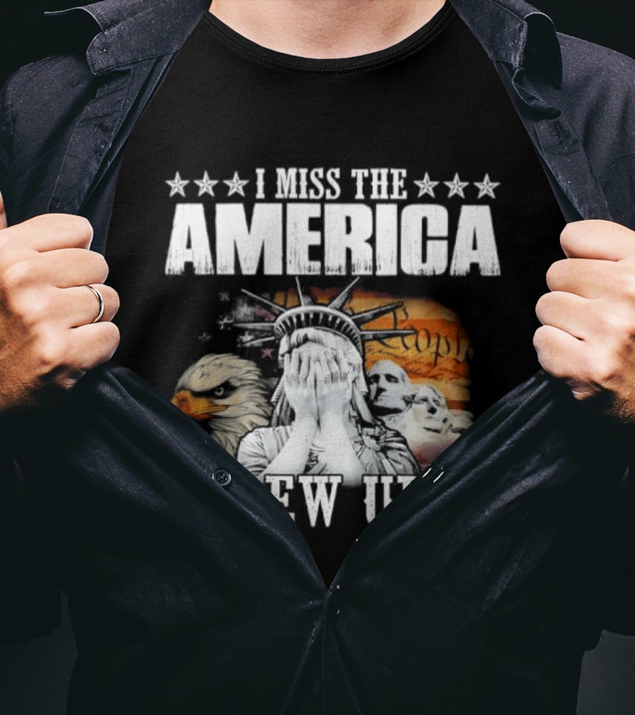 I Miss The America I Grew Up In Liberty And Eagle Retro Patriotic T-Shirt