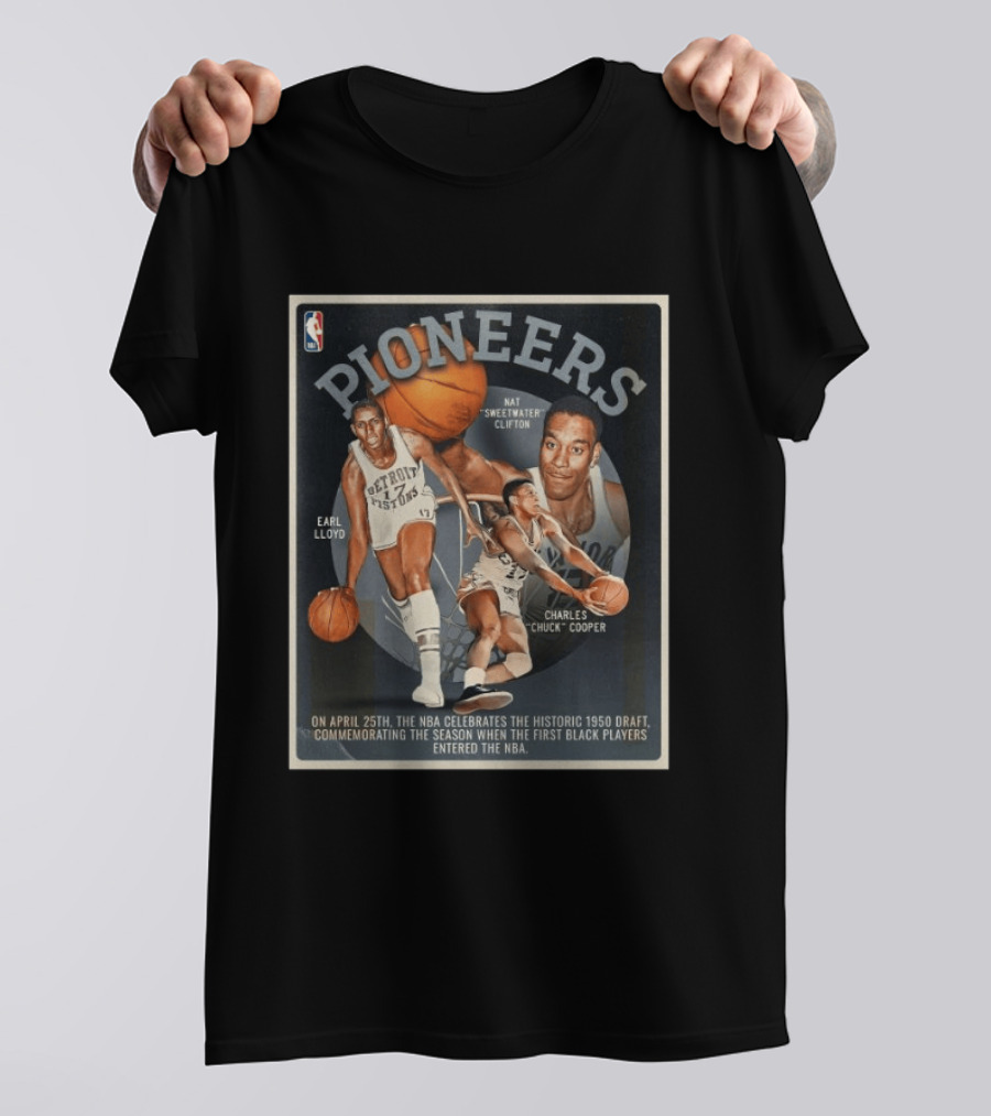 Pioneers Earl Lloyd Nat Sweetwater Clifton Charles Chuck Cooper NBA Historic 1950 Draft T-Shirt