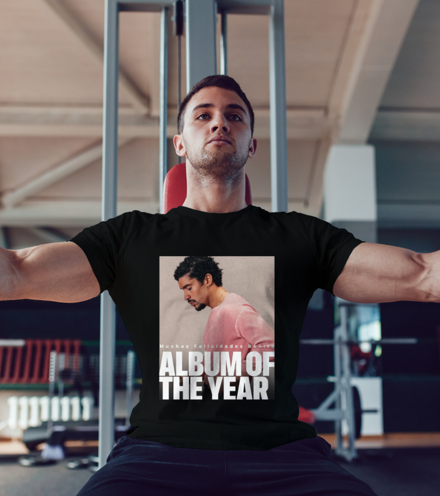 Muchas Felicidades Benito Album Of The Year T-Shirt