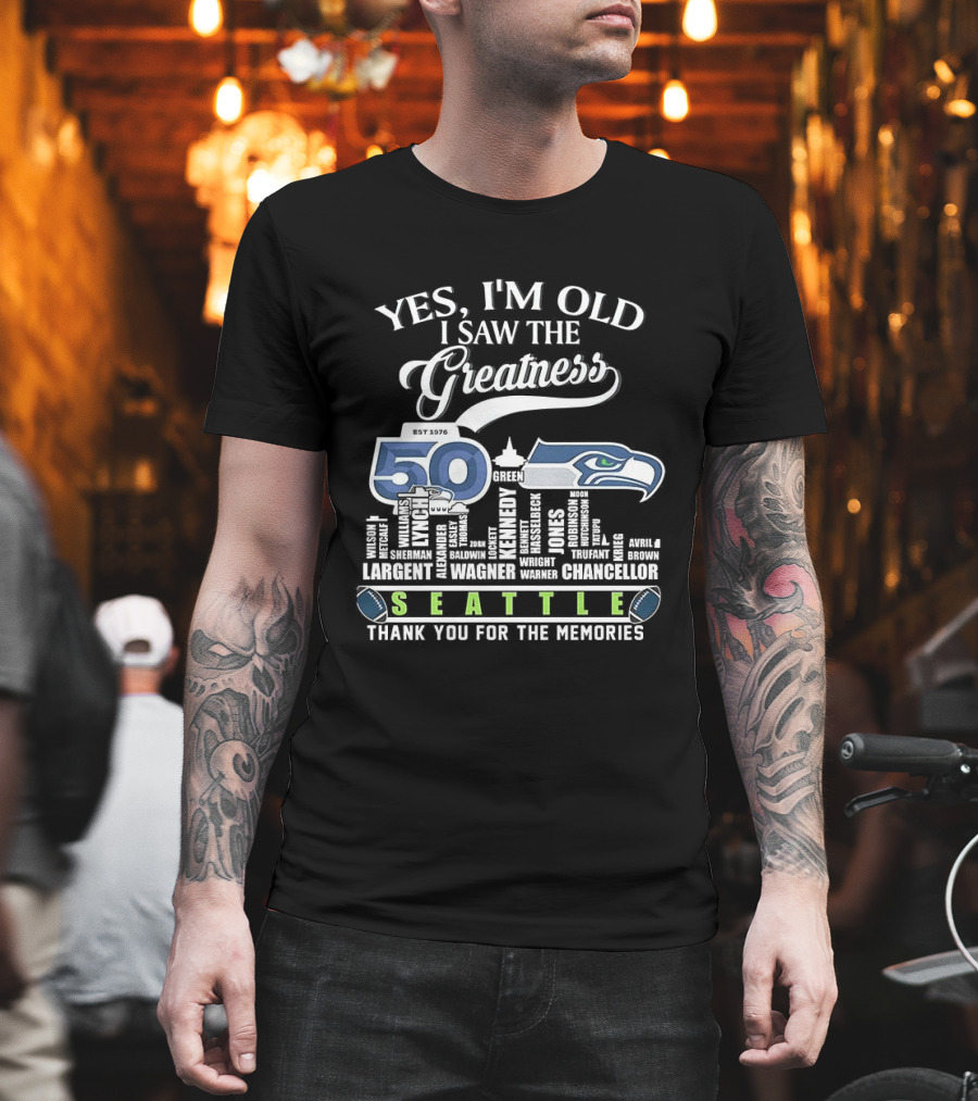 Seattle Seahawks 50th Anniversary Yes I'm Old I Saw The Greatness Skyline Thank You For The Memories T-Shirt