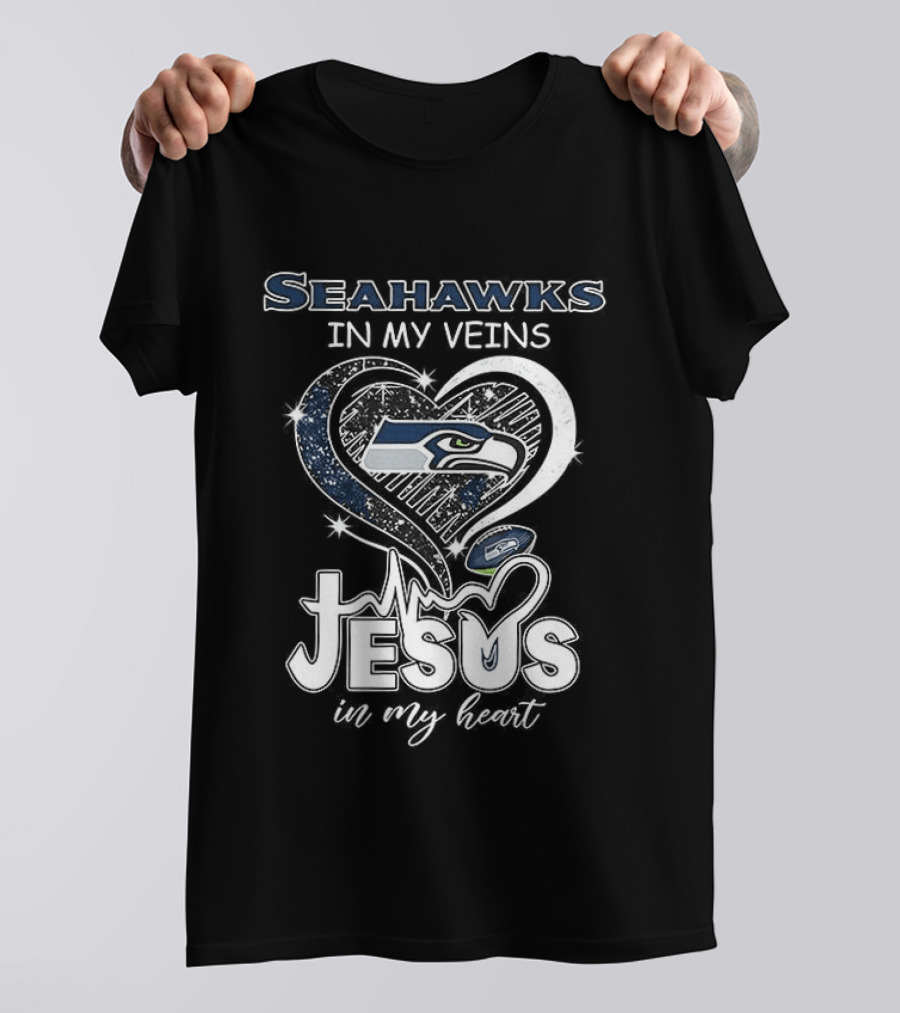 Seattle Seahawks In My Veins Jesus In My Heart T-Shirt