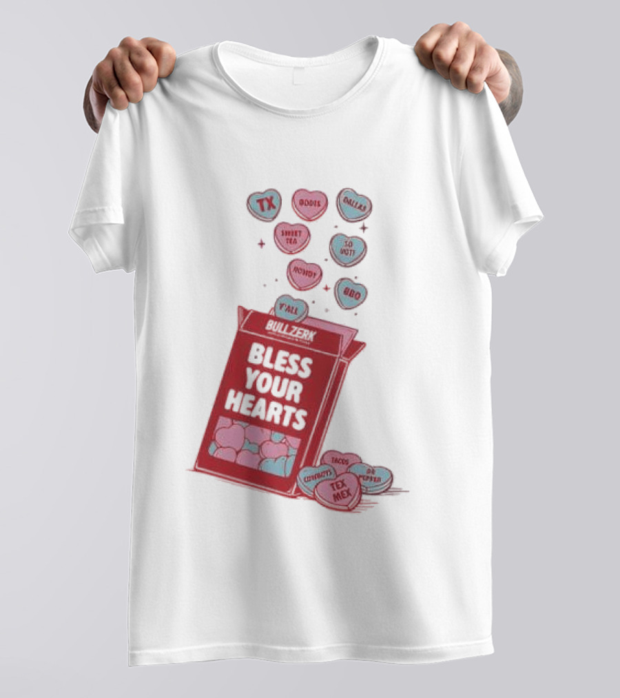 Bless Your Hearts Y'all Texas BBQ Tacos Tex Mex Rodeo Cowboys Sweet Tea Country T-Shirt